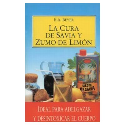 LA CURA DE SAVIA Y ZUMO DE LIMÓN