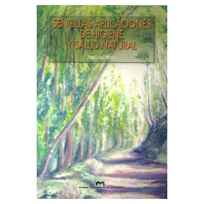 SENCILLAS APLICACIONES DE HIGIENE Y SALUD NATURAL